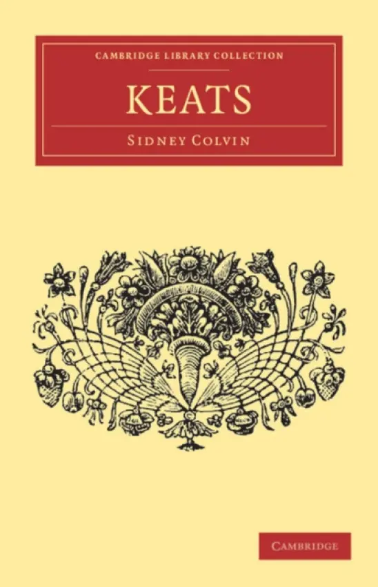 Keats - Colvin, Sidney