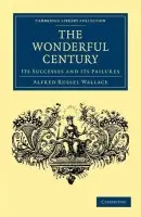 Wonderful Century - Wallace, Alfred Russel