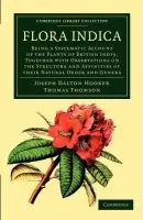 Flora Indica - Hooker, Joseph Dalton a Thomson, Thomas
