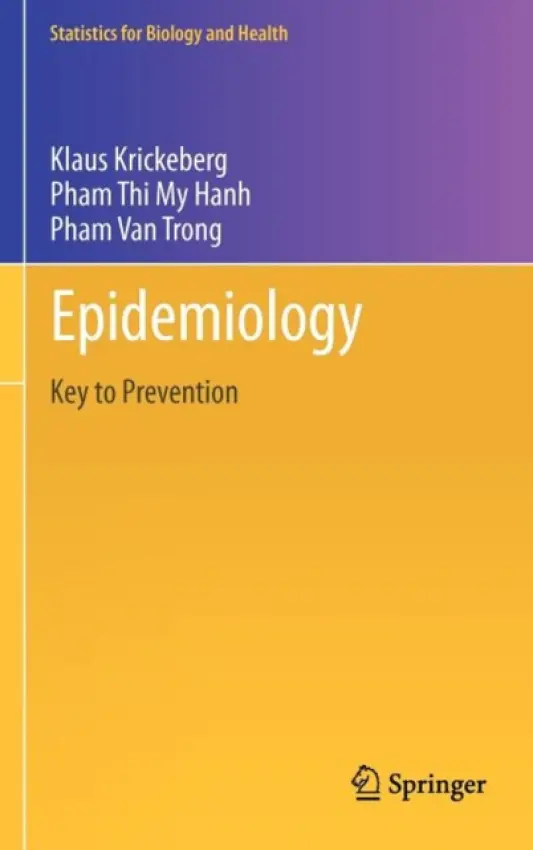 Epidemiology - Krickeberg, Klaus a Pham, Van Trong a Pham, Thi My Hanh
