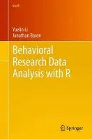 Behavioral Research Data Analysis with R - Li, Yuelin a Baron, Jonathan