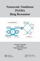Nanoscale Nonlinear PANDA Ring Resonator - Yupapin, Preecha a Teeka, Chat a Ali, J.