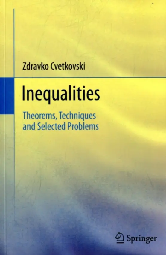 Inequalities - Cvetkovski, Zdravko