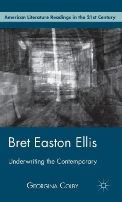 Bret Easton Ellis - Colby, G.