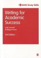 Writing for Academic Success - Gail Craswell, Megan Poore