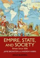 Empire, State, and Society - Bronstein, Jamie L. (New Mexico State University, USA) a Harris, Andrew T. (Bridgewater State University)
