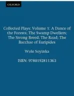 Collected Plays: Volume 1 - Soyinka, Wole