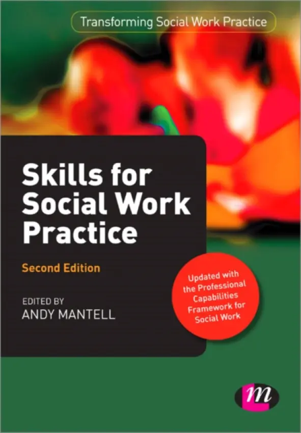 Skills for Social Work Practice - Mantell, Andy