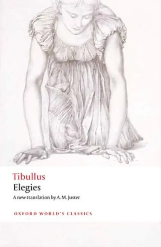 Elegies - Tibullus