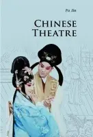 Chinese Theatre - Fu, Jin