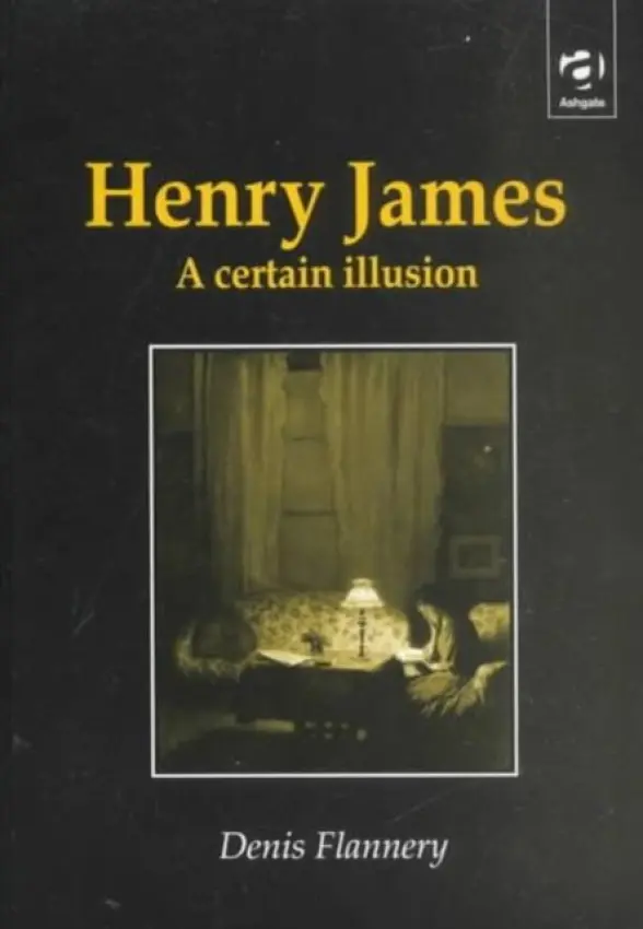 Henry James - Flannery, Denis