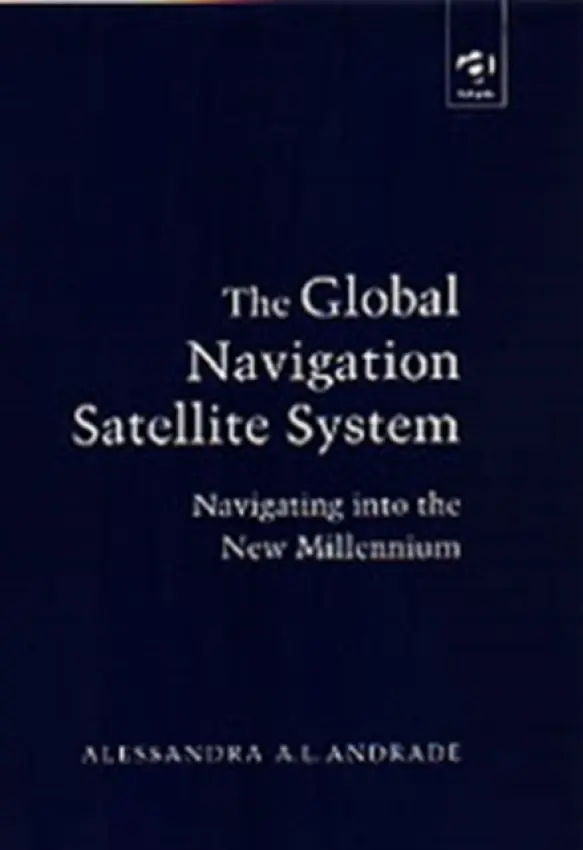 Global Navigation Satellite System - Andrade, Alessandra A.L.