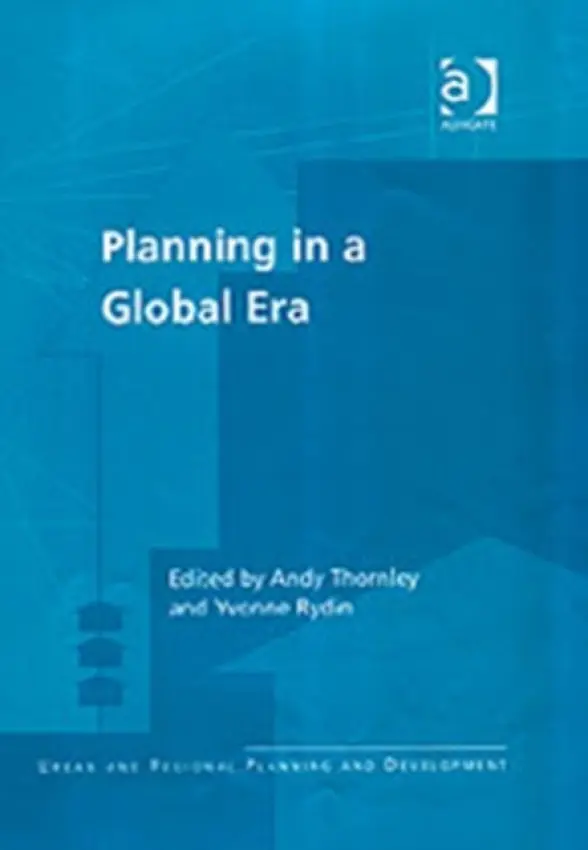 Planning in a Global Era - Thornley, Andy