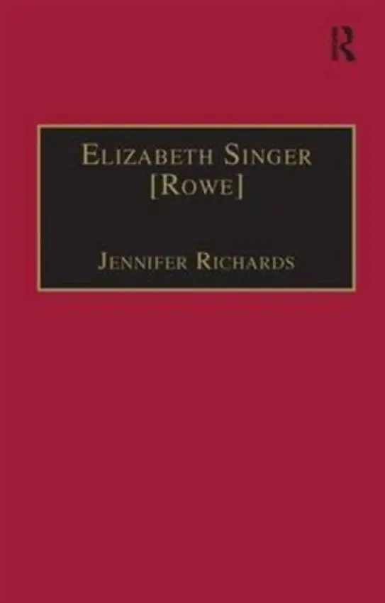 Elizabeth Singer [Rowe] - Richards, Jennifer