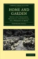 Home and Garden - Jekyll, Gertrude