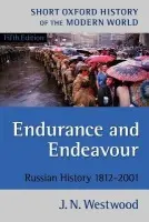 Endurance and Endeavour - Westwood, J. N. (, Honorary Research Fellow, University of Birmingham)