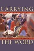 Carrying the Word - Rostas, Susanna