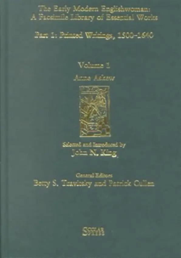 Anne Askew - King, John N.