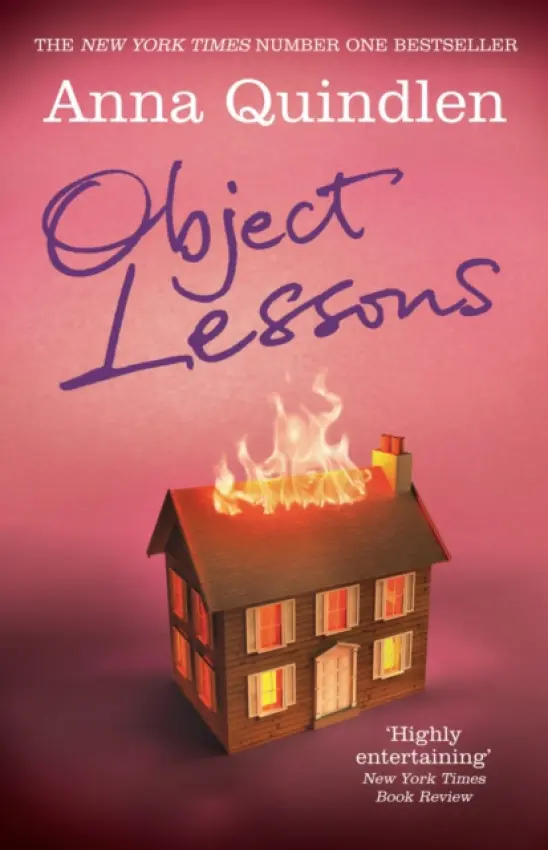 Object Lessons - Quindlen, Anna