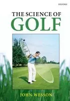 Science of Golf - Wesson, John