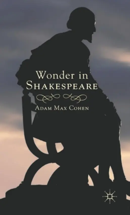 Wonder in Shakespeare - Cohen, A.