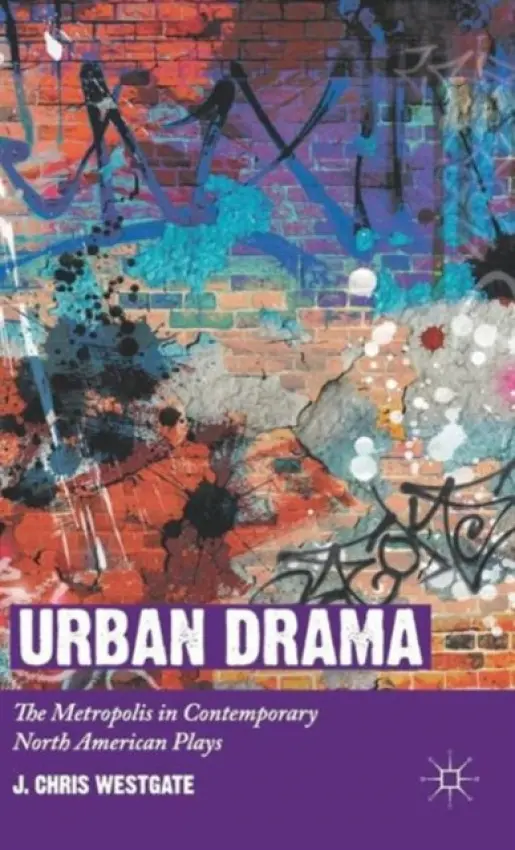 Urban Drama - Westgate, J. Chris