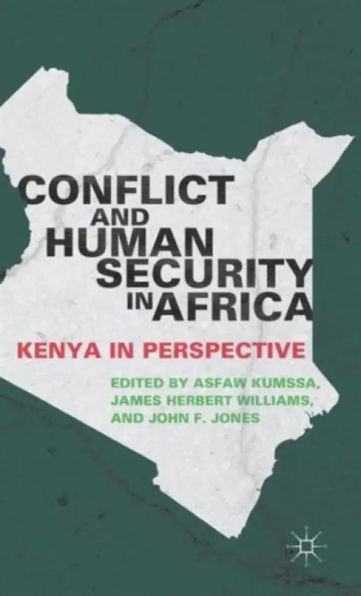 Conflict and Human Security in Africa - Kumssa, A. a Williams, J. a Jones, J.