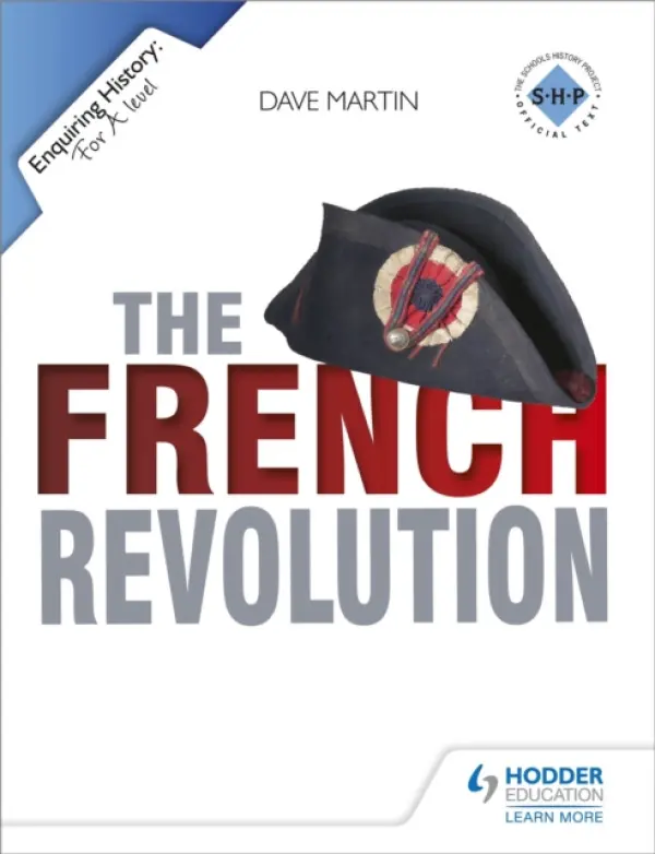 Enquiring History: The French Revolution - Martin, Dave