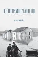 Thousand-Year Flood - Welky, David (University of Central Arkansas)