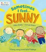 Sometimes I Feel Sunny - Shields, Gillian