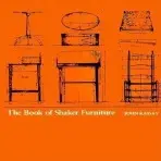 Book of Shaker Furniture - Kassy, John