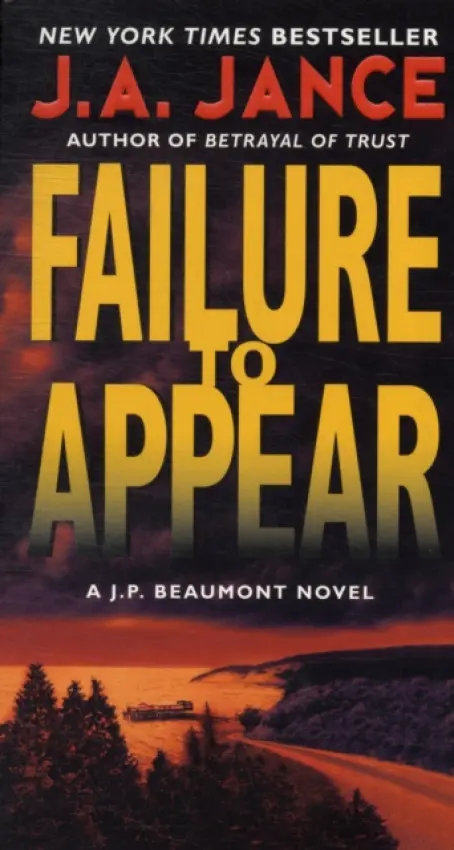 Failure to Appear - Jance, J. A.