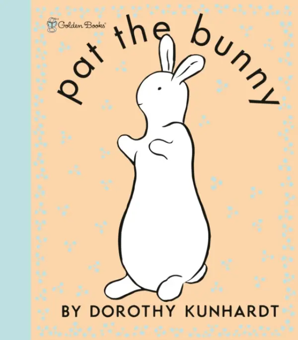 Pat the Bunny Deluxe Edition (Pat the Bunny) - Dorothy Kunhardt