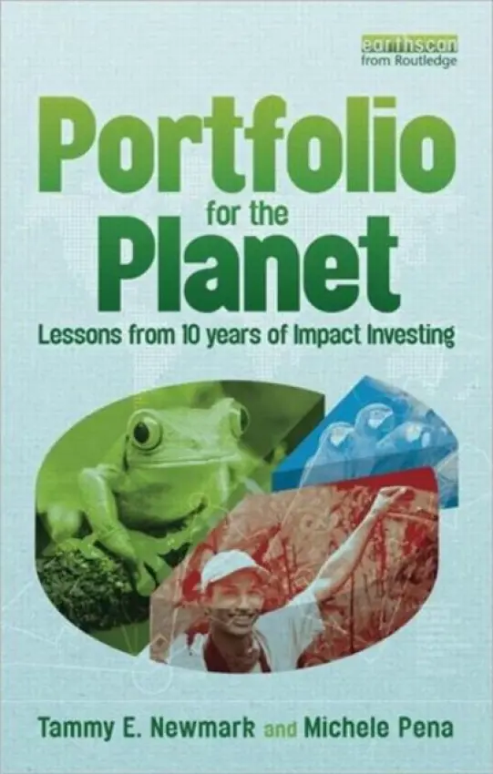 Portfolio for the Planet - Newmark, Tammy a Pena, Michele