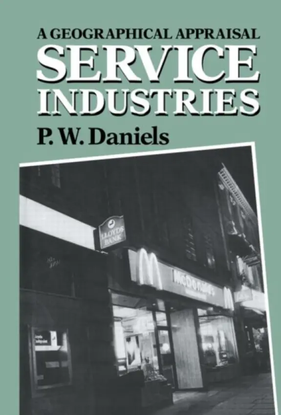 Service Industries - Daniels, Peter W.