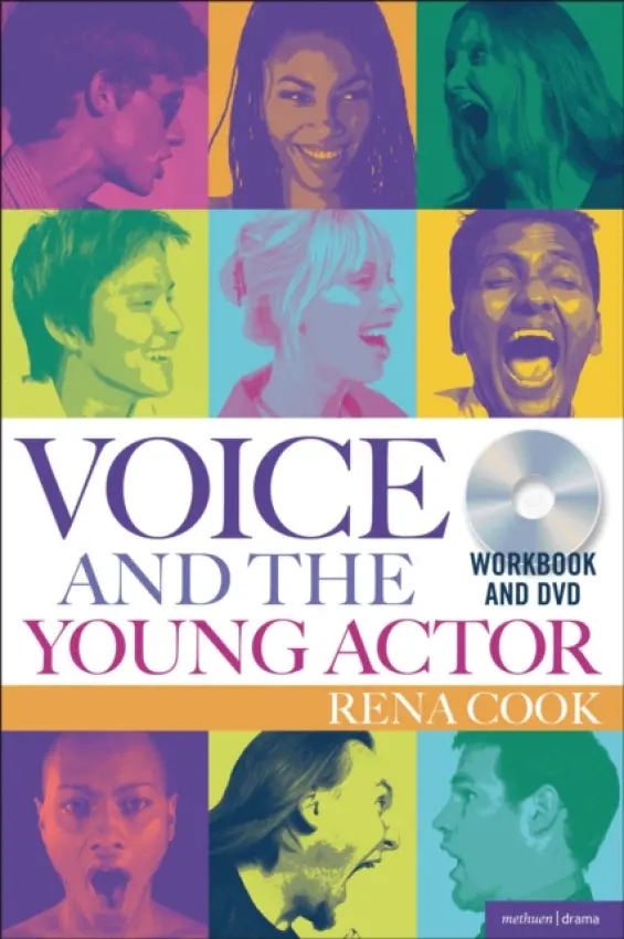 Voice and the Young Actor - Cook, Rena