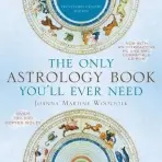 Only Astrology Book You'll Ever Need - Woolfolk, Joanna Martine