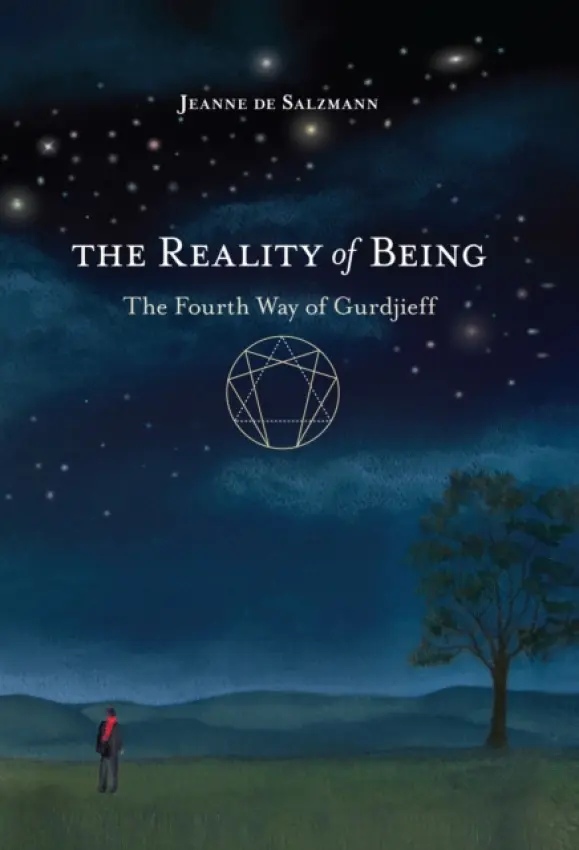 Reality of Being - de Salzmann, Jeanne