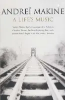 A Life's Music - Andrei Makine, AndreÃ¯ Makine