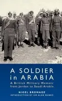 Soldier in Arabia - Bromage, Nigel