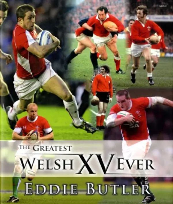 Greatest Welsh XV Ever - Butler, Eddie