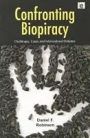 Confronting Biopiracy - Robinson, Daniel