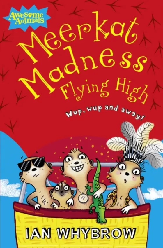 Meerkat Madness Flying High - Whybrow, Ian