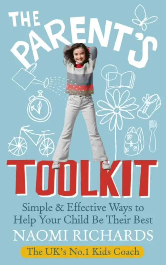 Parent's Toolkit - Richards, Naomi
