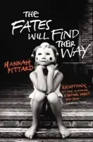 Fates Will Find Their Way - Pittard, Hannah