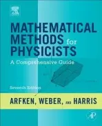 Mathematical Methods for Physicists - Arfken, George B. (Miami University, Oxford, Ohio, USA) a Weber, Hans J. (University of Virginia, USA) a Harris, Frank E. (University of Florida, USA)