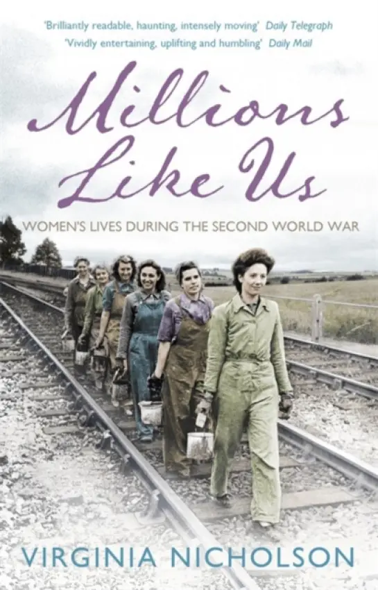 Millions Like Us - Nicholson, Virginia