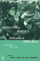 Overcoming Learning and Behaviour Difficulties - Charlton, Tony a Jones, Kevin