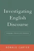 Investigating English Discourse - Carter, Ronald