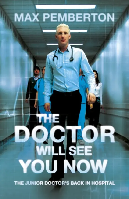 Doctor Will See You Now - Pemberton, Max